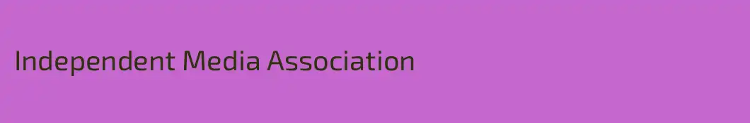 Independent Media Association
